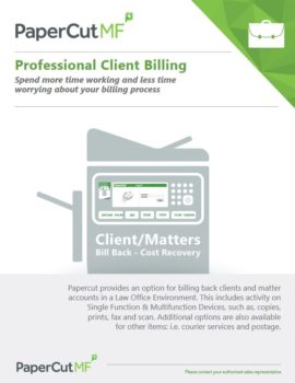 Papercut, Mf, Professional Client Billing, Ditto Copy Systems